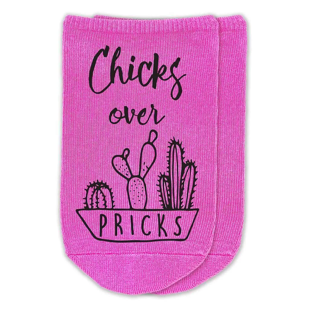 Chicks Over Pricks - Funny Saying on Ladies No Show Socks